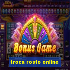 troca rosto online